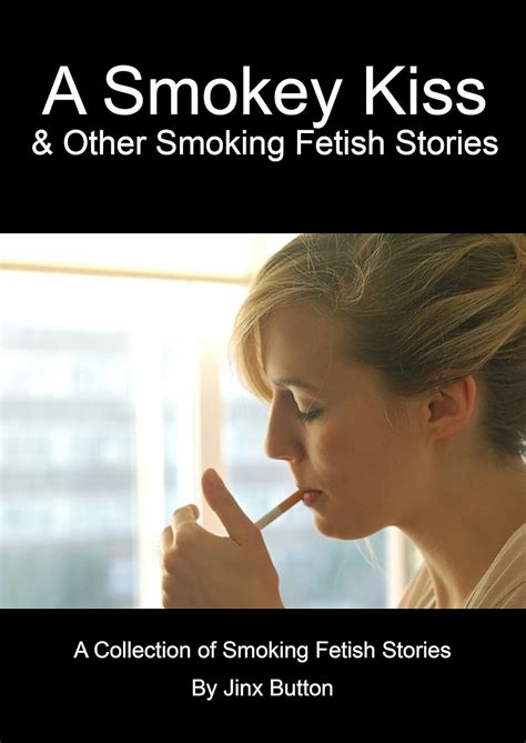 smoking fetish stories